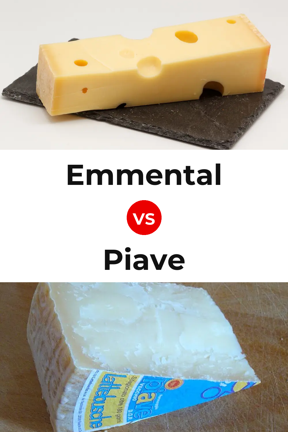 Emmental Cheese vs Piave Cheese Pinterest comparison