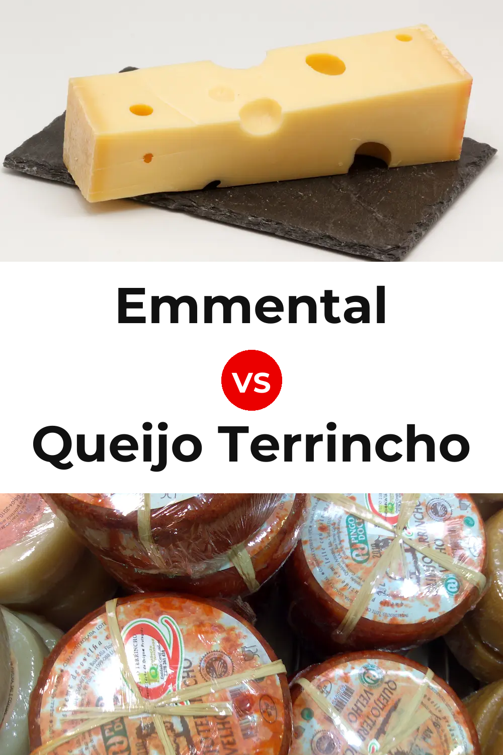 Emmental Cheese vs Queijo Terrincho Pinterest comparison
