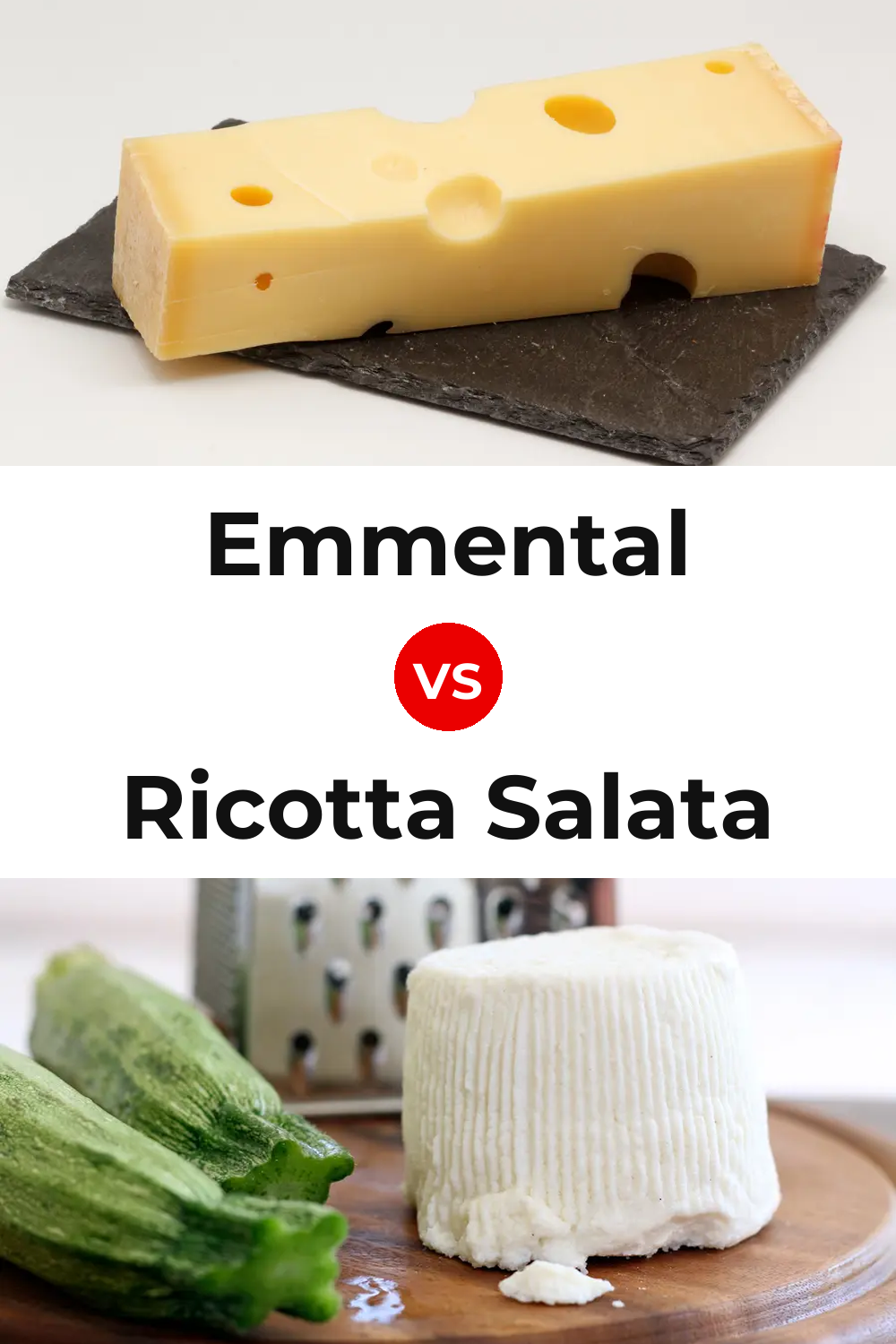 Emmental Cheese vs Ricotta Salata Cheese Pinterest comparison