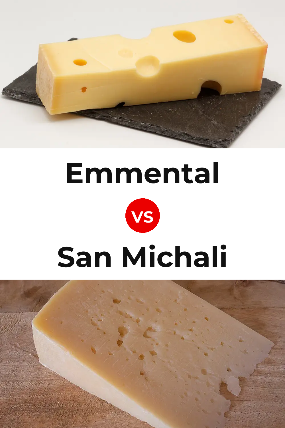 Emmental Cheese vs San Michali Cheese Pinterest comparison