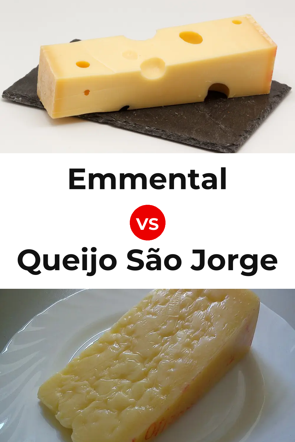 Emmental Cheese vs Queijo São Jorge Pinterest comparison