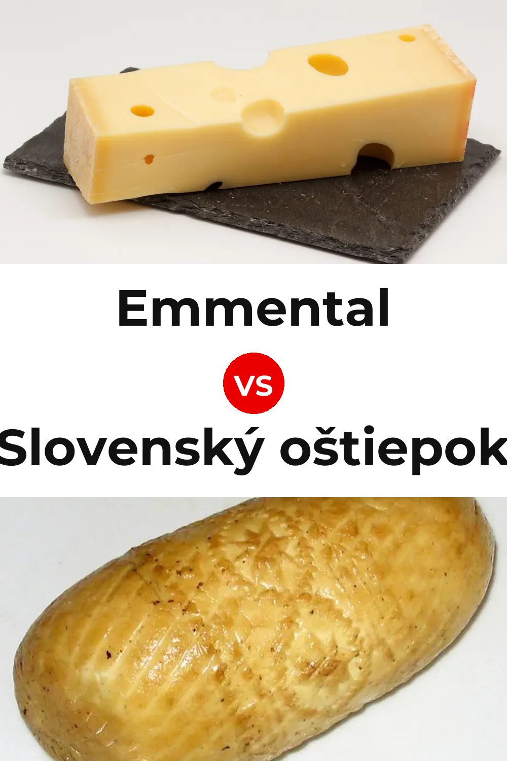 Emmental Cheese vs Slovenský oštiepok Cheese Pinterest comparison