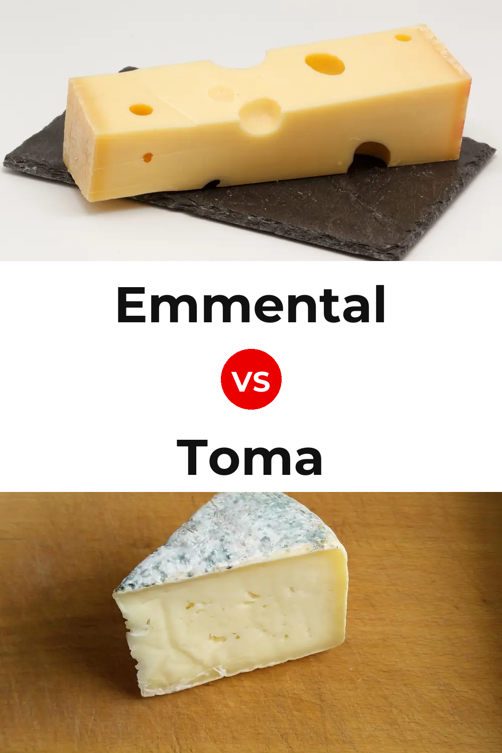Emmental Cheese vs Toma Cheese Pinterest comparison