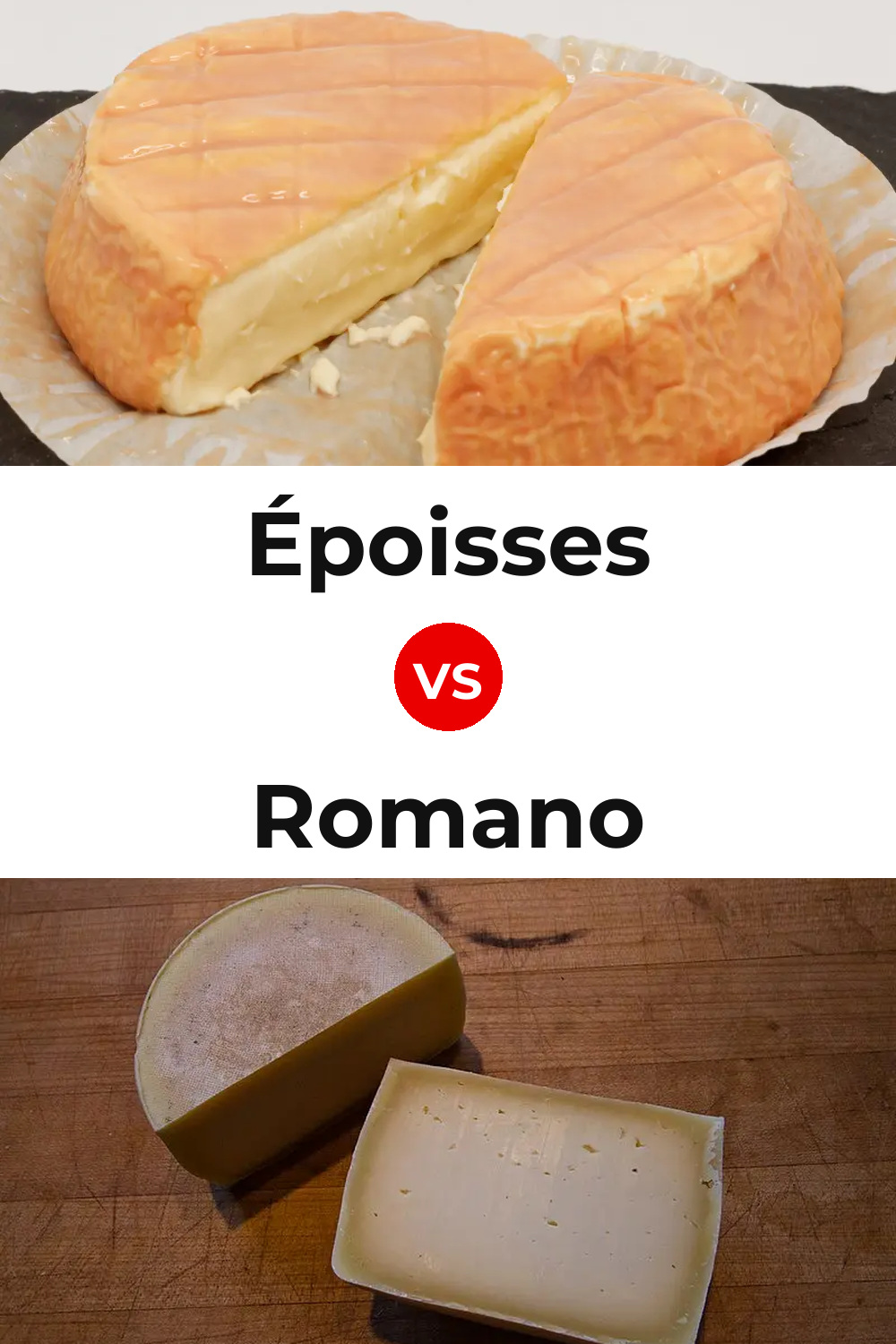 Époisses Cheese vs Romano Cheese Pinterest comparison