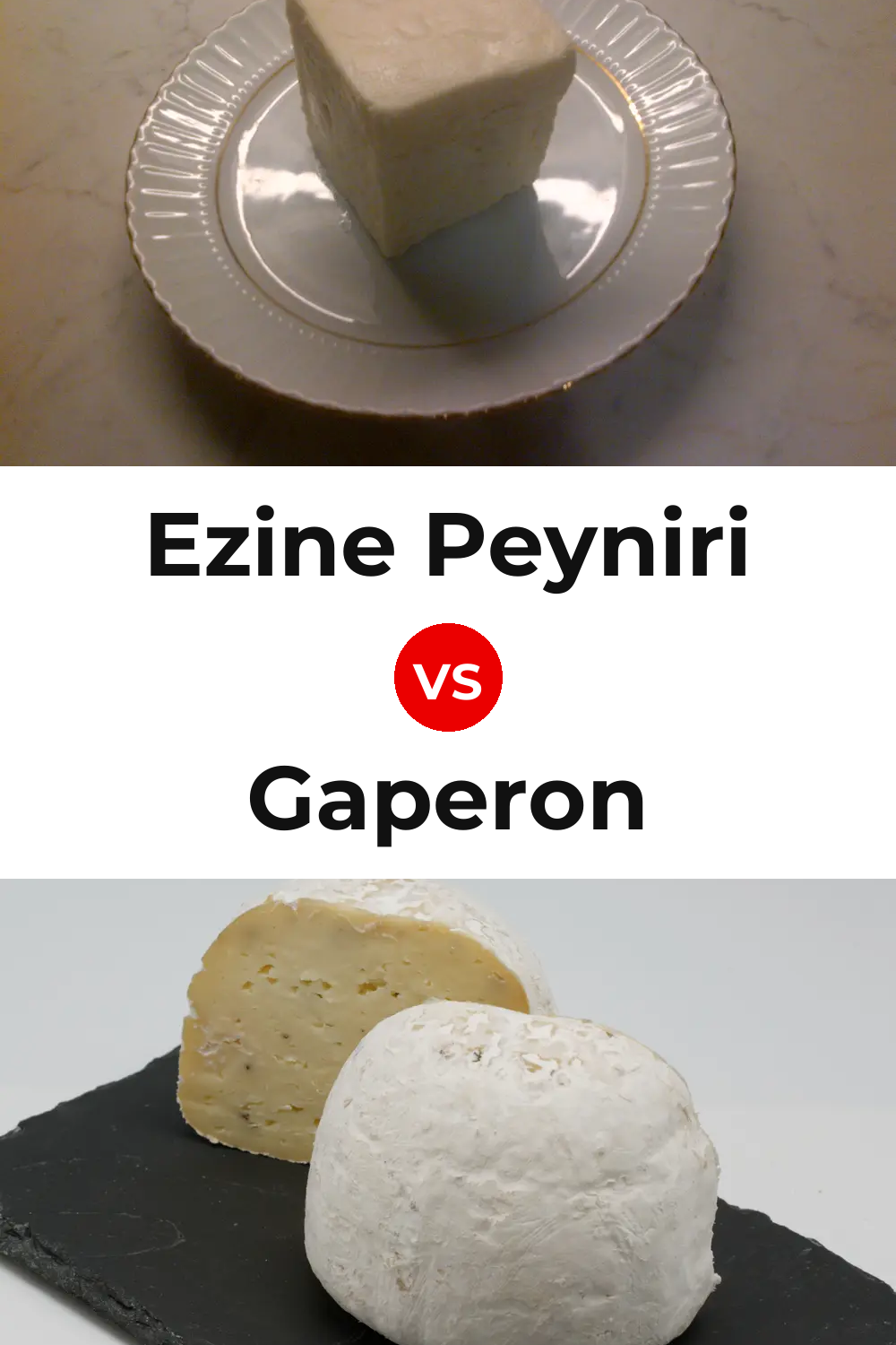 Ezine Peyniri Cheese vs Gaperon Cheese Pinterest comparison