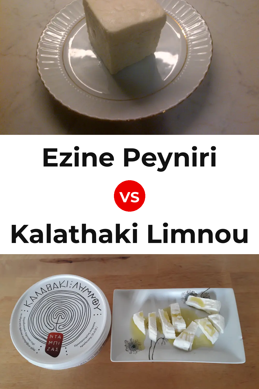Ezine Peyniri Cheese vs Kalathaki Limnou Cheese Pinterest comparison