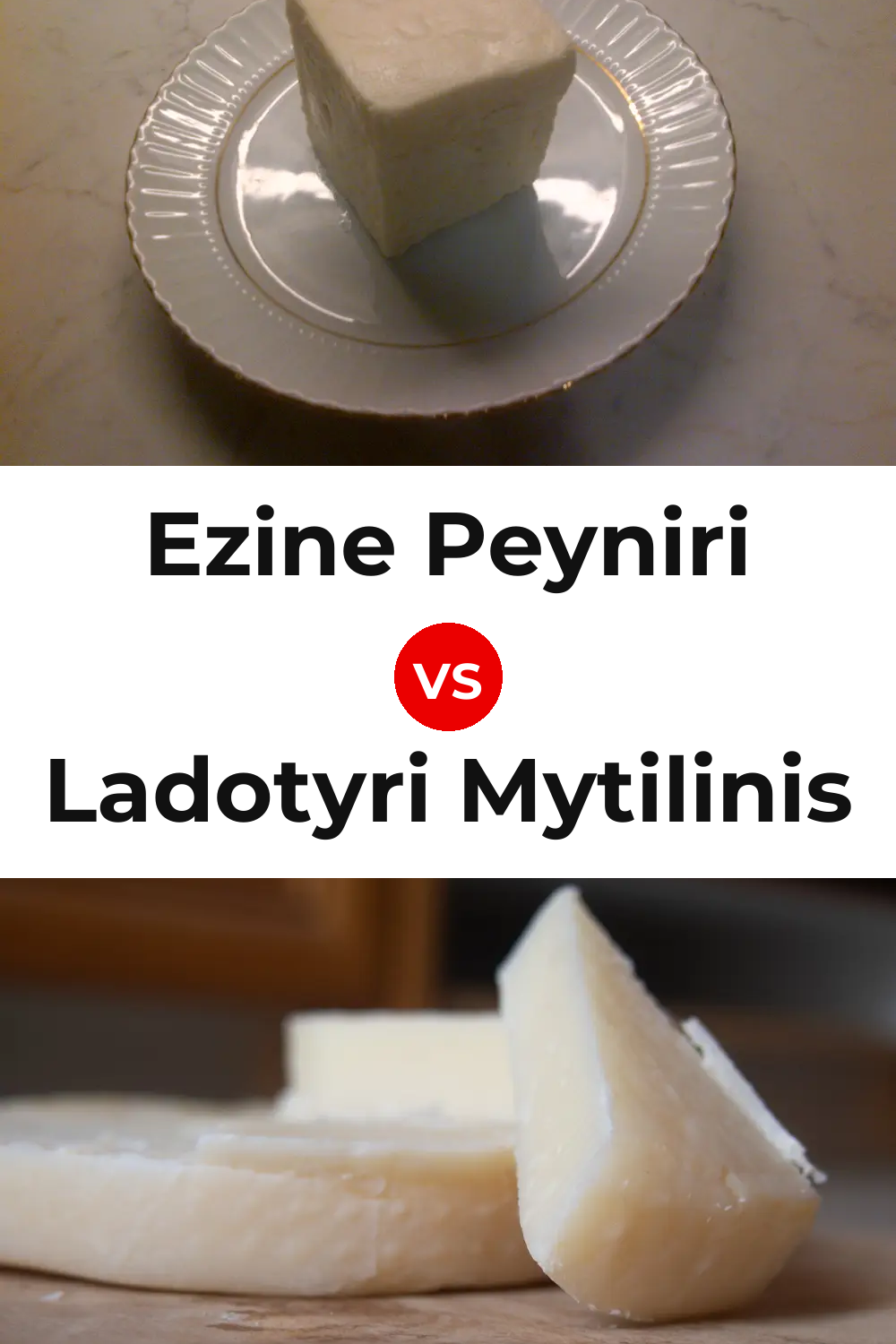 Ezine Peyniri Cheese vs Ladotyri Mytilinis Cheese Pinterest comparison