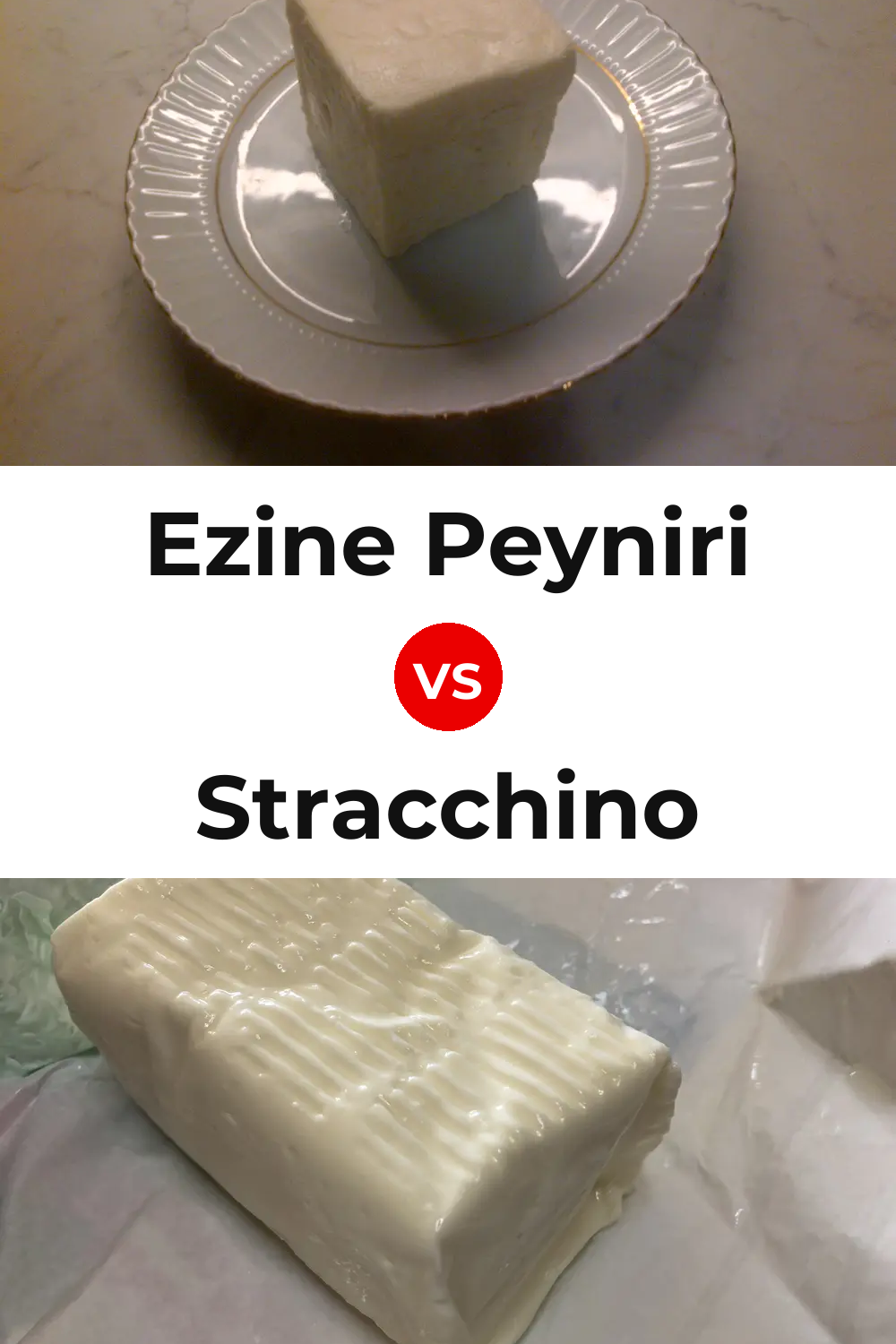 Ezine Peyniri Cheese vs Stracchino Cheese Pinterest comparison