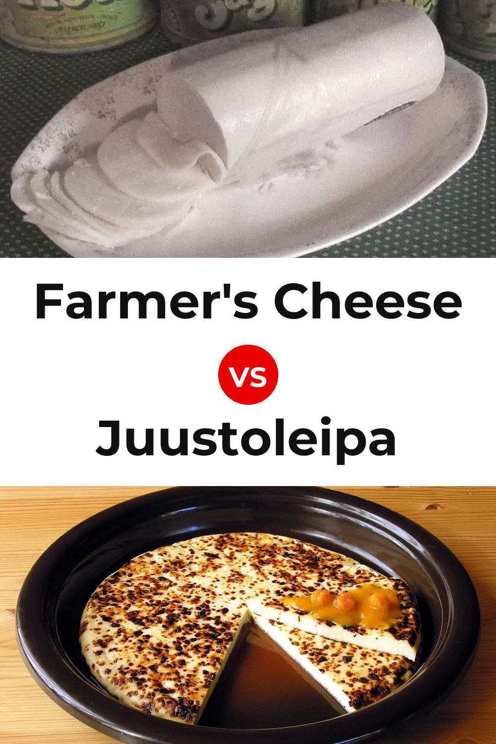 Farmer's Cheese vs Juustoleipa Cheese Pinterest comparison