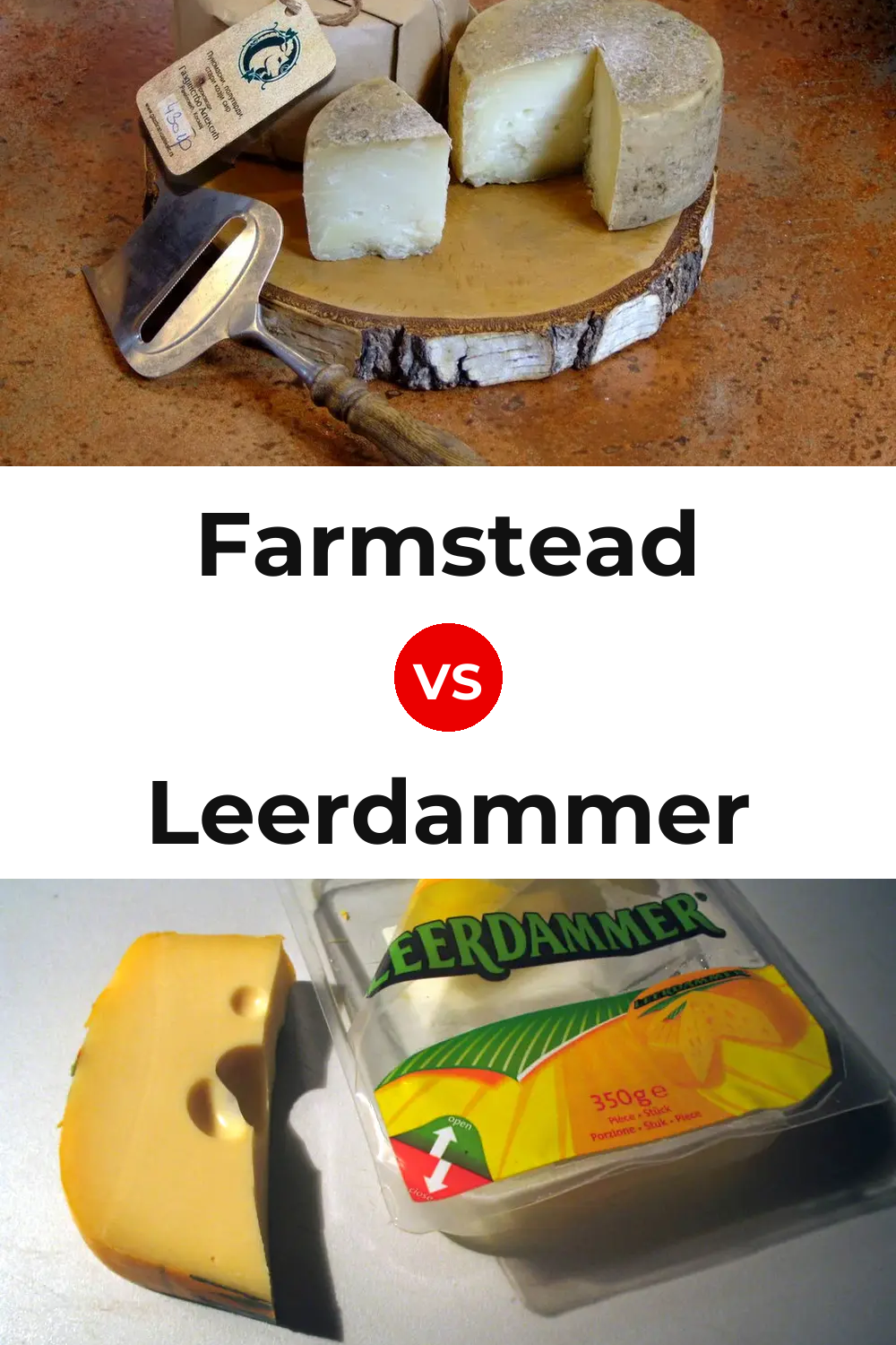 Farmstead Cheese vs Leerdammer Cheese Pinterest comparison