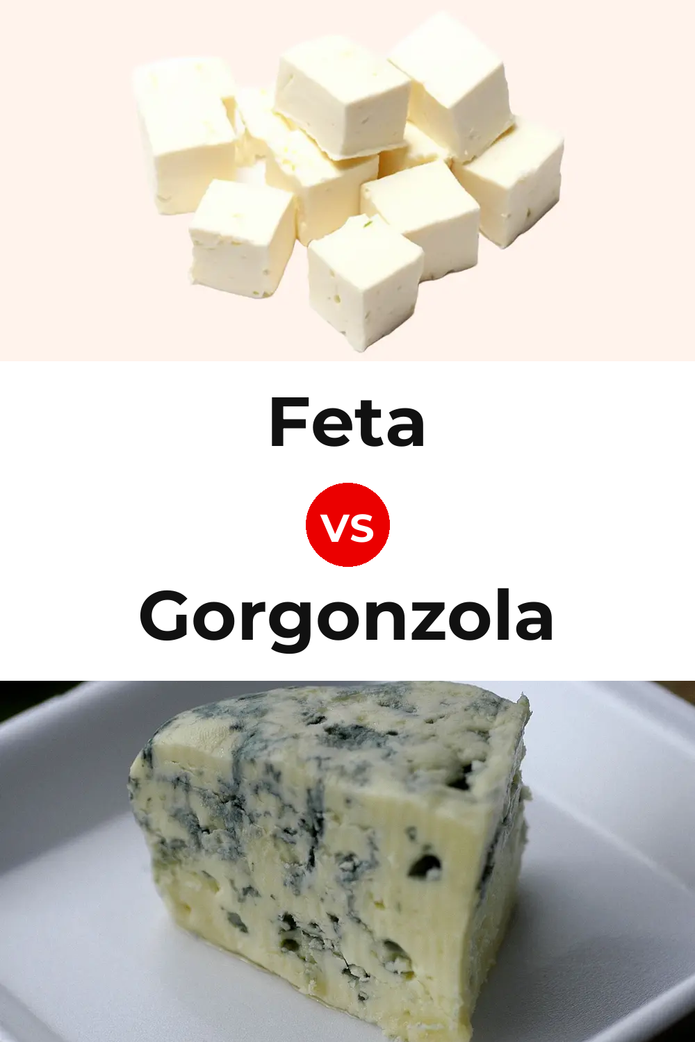 Feta Cheese vs Gorgonzola Cheese Pinterest comparison
