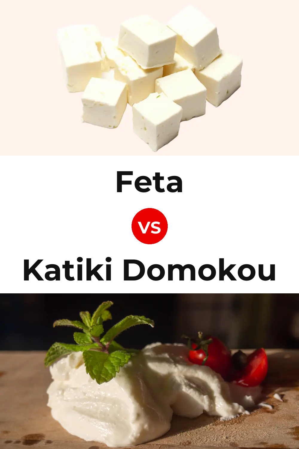 Feta Cheese vs Katiki Domokou Cheese Pinterest comparison