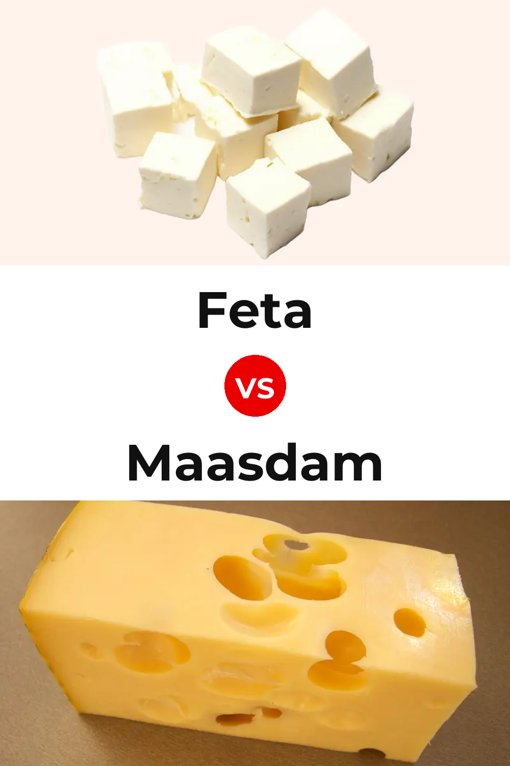 Feta Cheese vs Maasdam Cheese Pinterest comparison