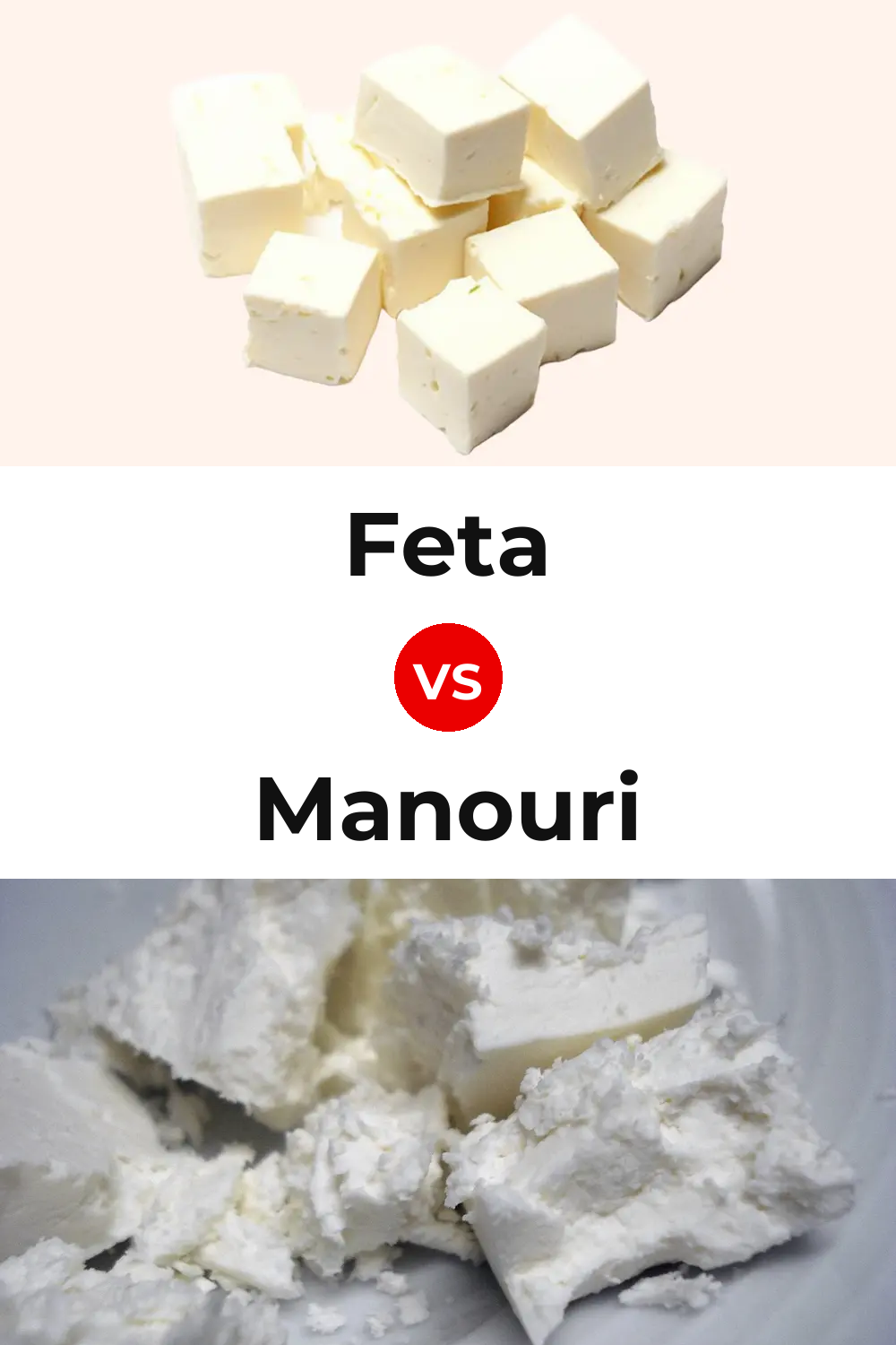 Feta Cheese vs Manouri Cheese Pinterest comparison
