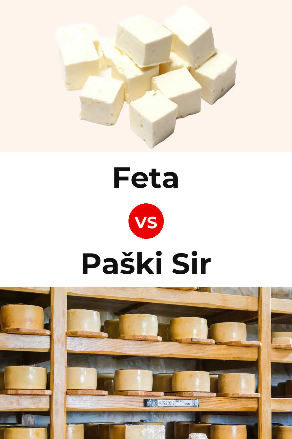 Feta Cheese vs Paški Sir Cheese Pinterest comparison