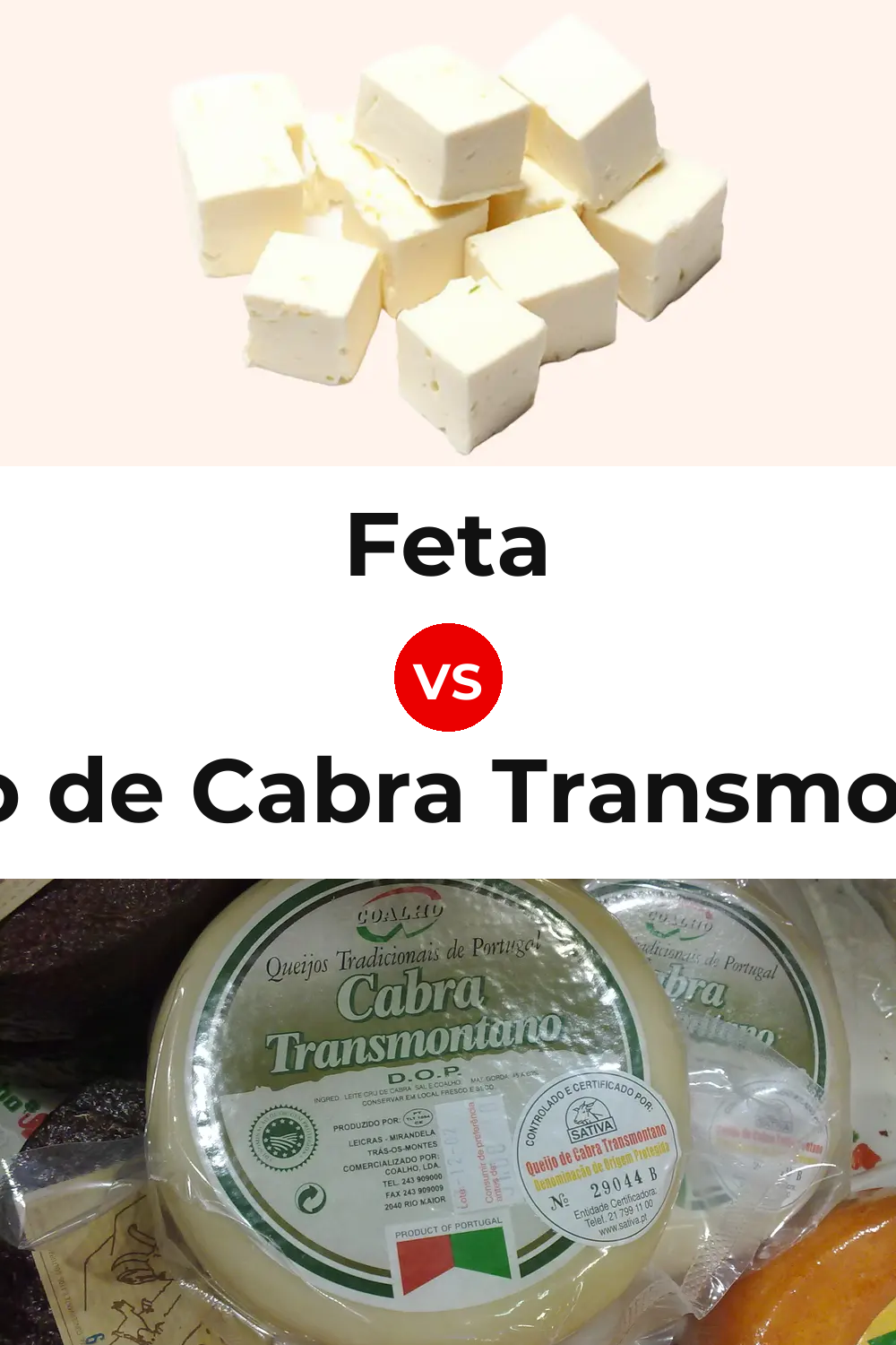 Feta Cheese vs Queijo de Cabra Transmontano Pinterest comparison