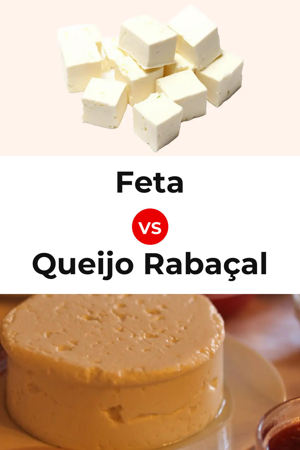 Feta Cheese vs Queijo Rabaçal Pinterest comparison