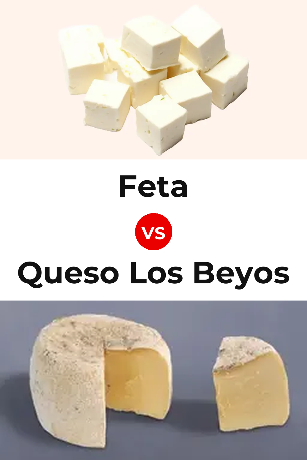 Feta Cheese vs Queso Los Beyos Pinterest comparison