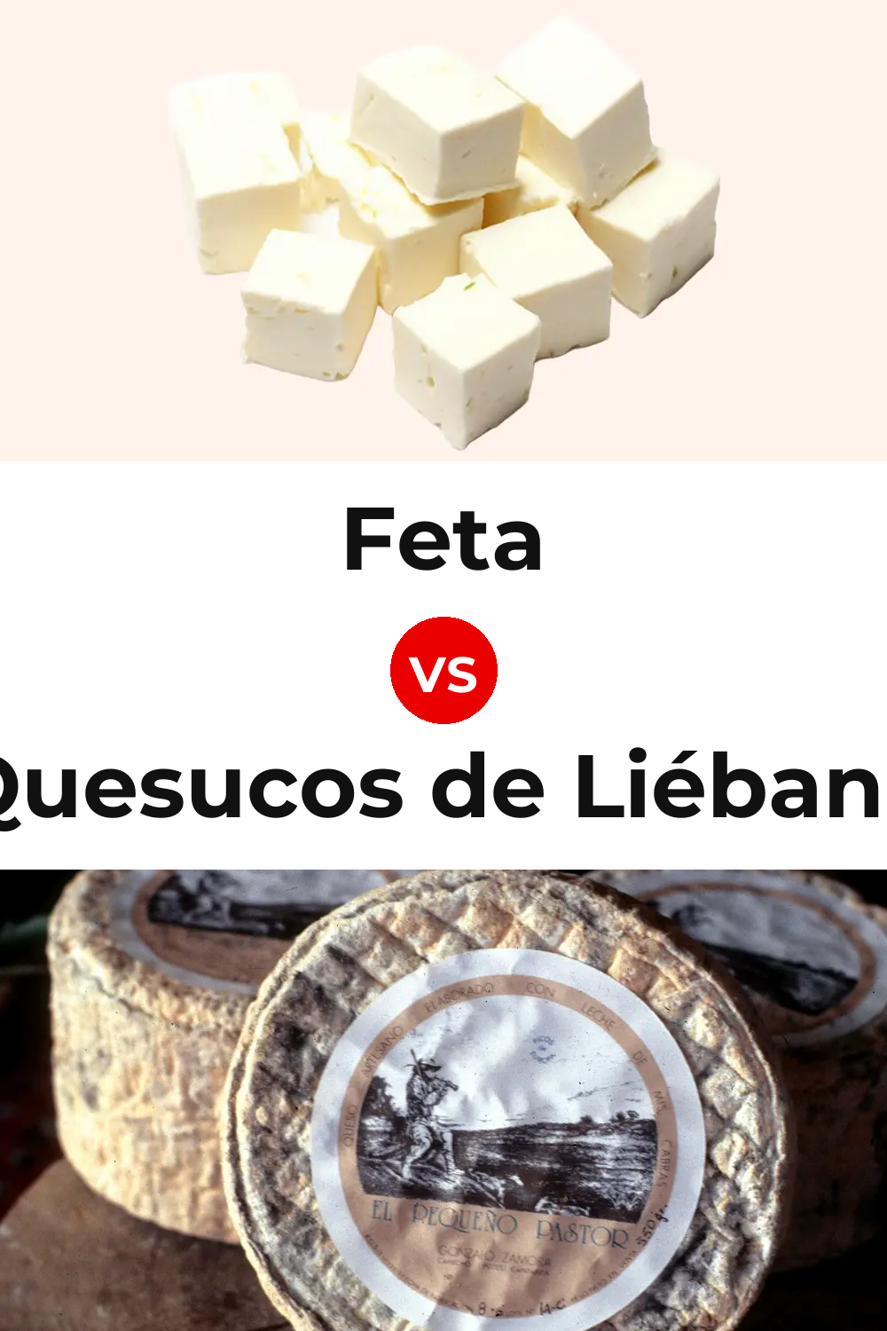 Feta Cheese vs Quesucos de Liébana Cheese Pinterest comparison