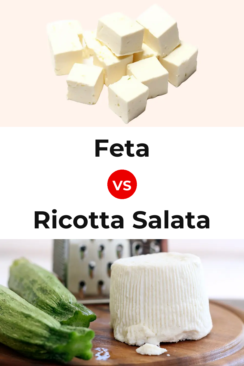 Feta Cheese vs Ricotta Salata Cheese Pinterest comparison
