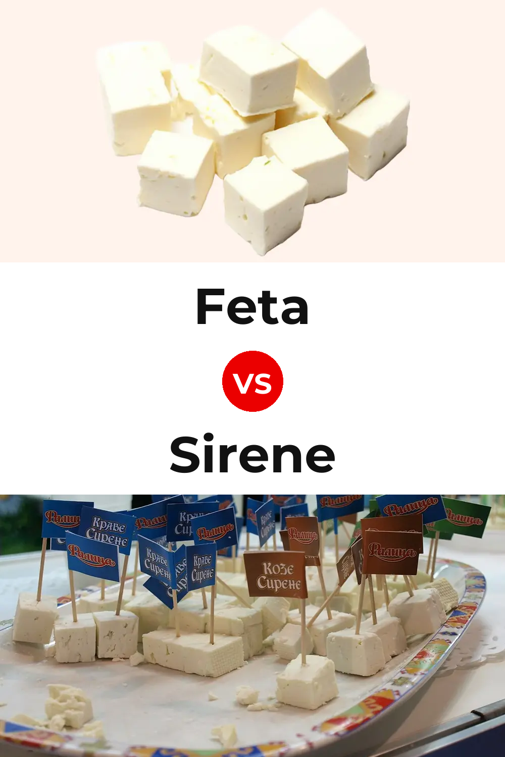 Feta Cheese vs Sirene Cheese Pinterest comparison