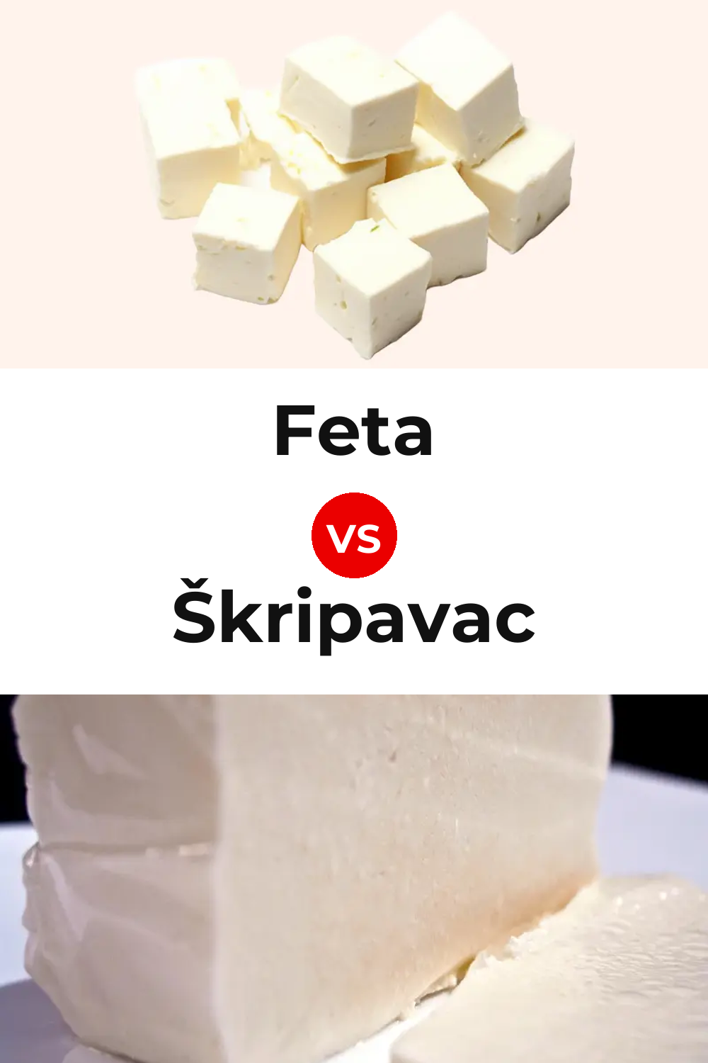 Feta Cheese vs Škripavac Cheese Pinterest comparison