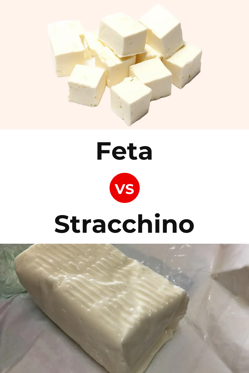 Feta Cheese vs Stracchino Cheese Pinterest comparison