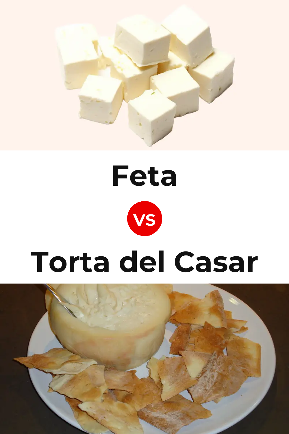 Feta Cheese vs Torta del Casar Cheese Pinterest comparison