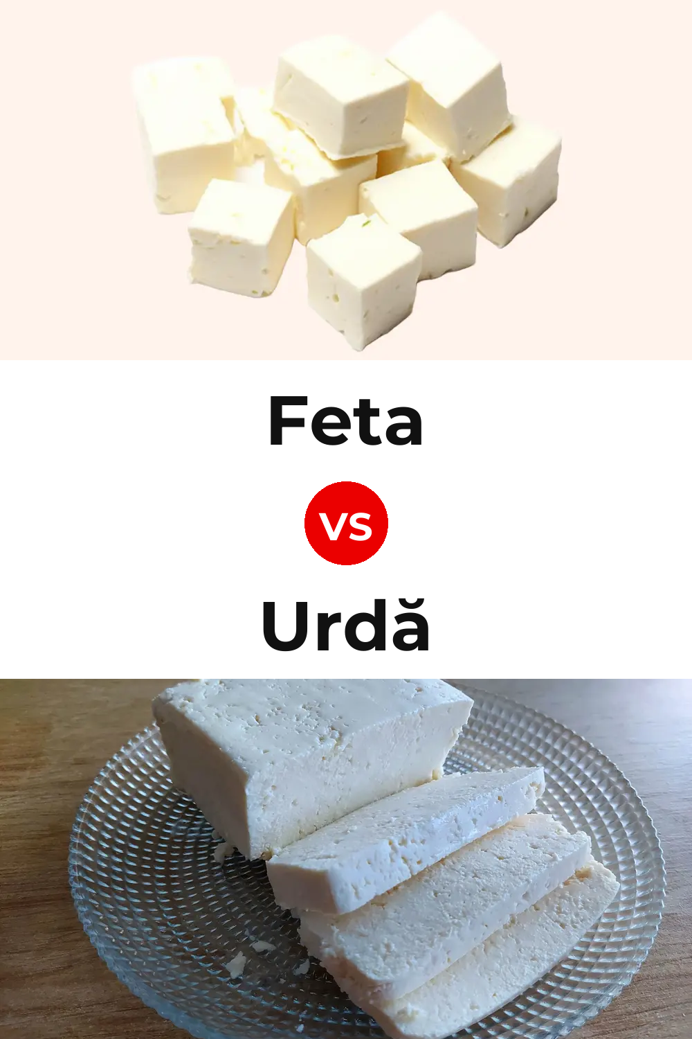 Feta Cheese vs Urdă Cheese Pinterest comparison