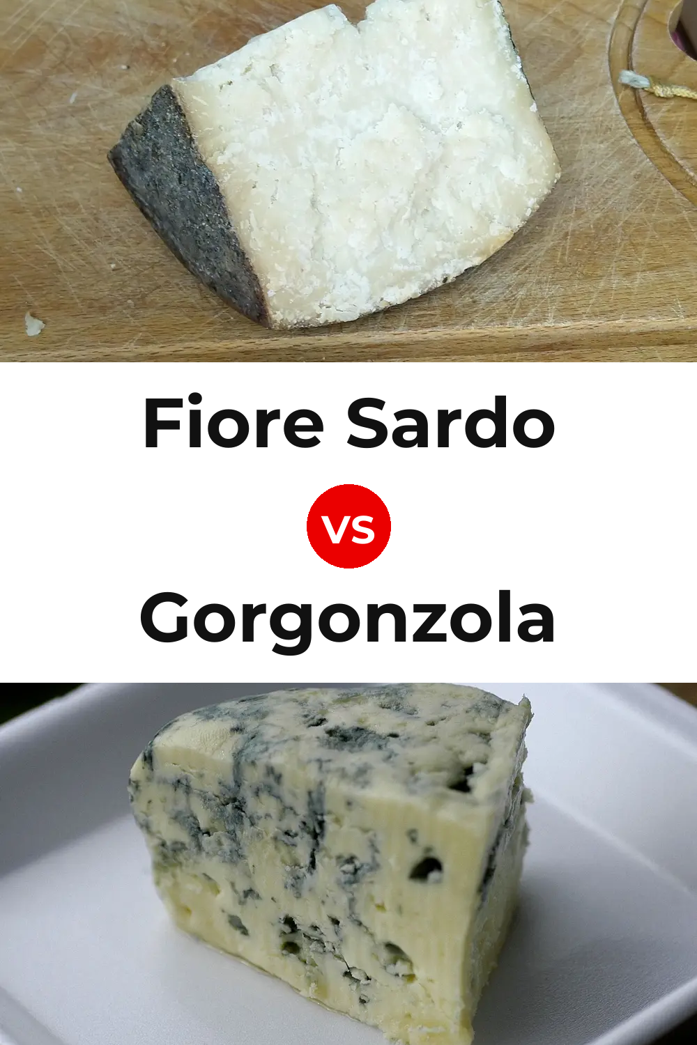 Fiore Sardo Cheese vs Gorgonzola Cheese Pinterest comparison