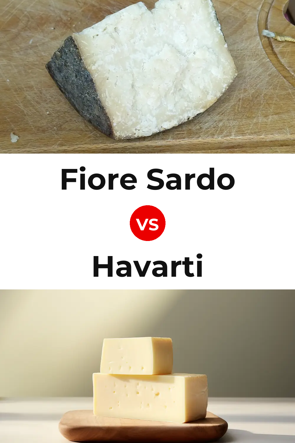 Fiore Sardo Cheese vs Havarti Cheese Pinterest comparison
