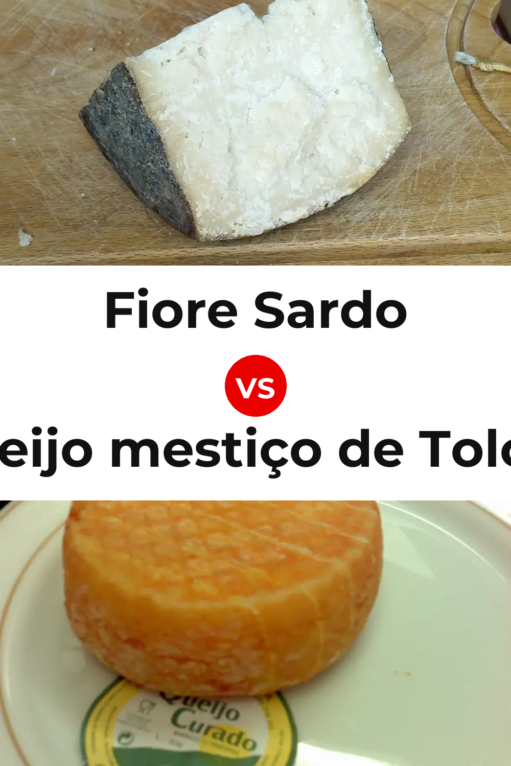 Fiore Sardo Cheese vs Queijo mestiço de Tolosa Pinterest comparison