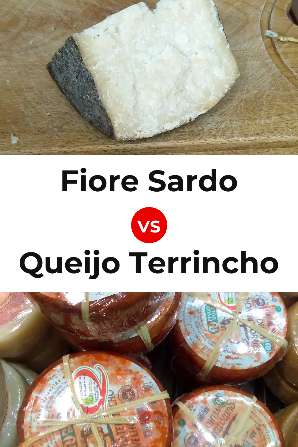 Fiore Sardo Cheese vs Queijo Terrincho Pinterest comparison