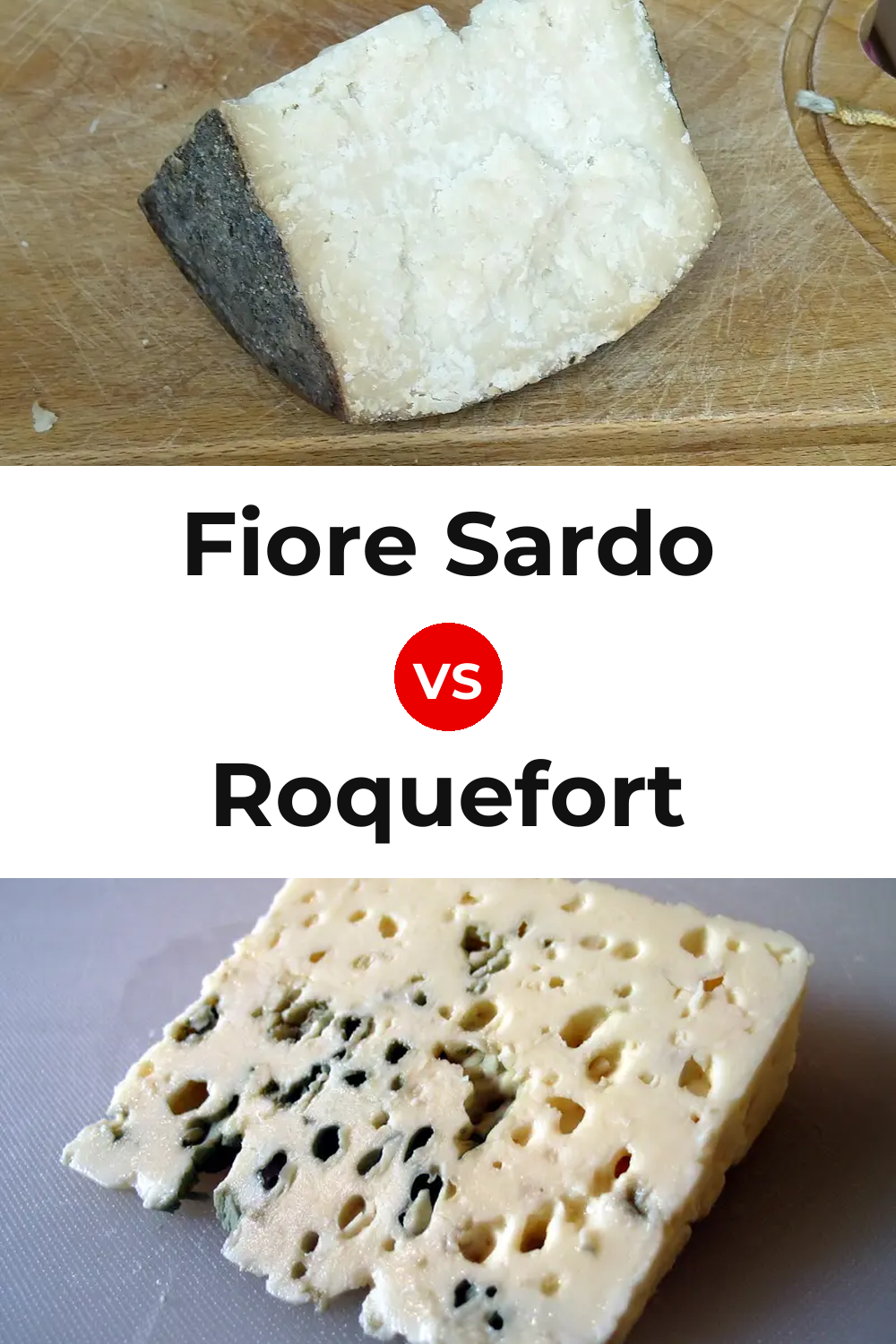 Fiore Sardo Cheese vs Roquefort Cheese Pinterest comparison