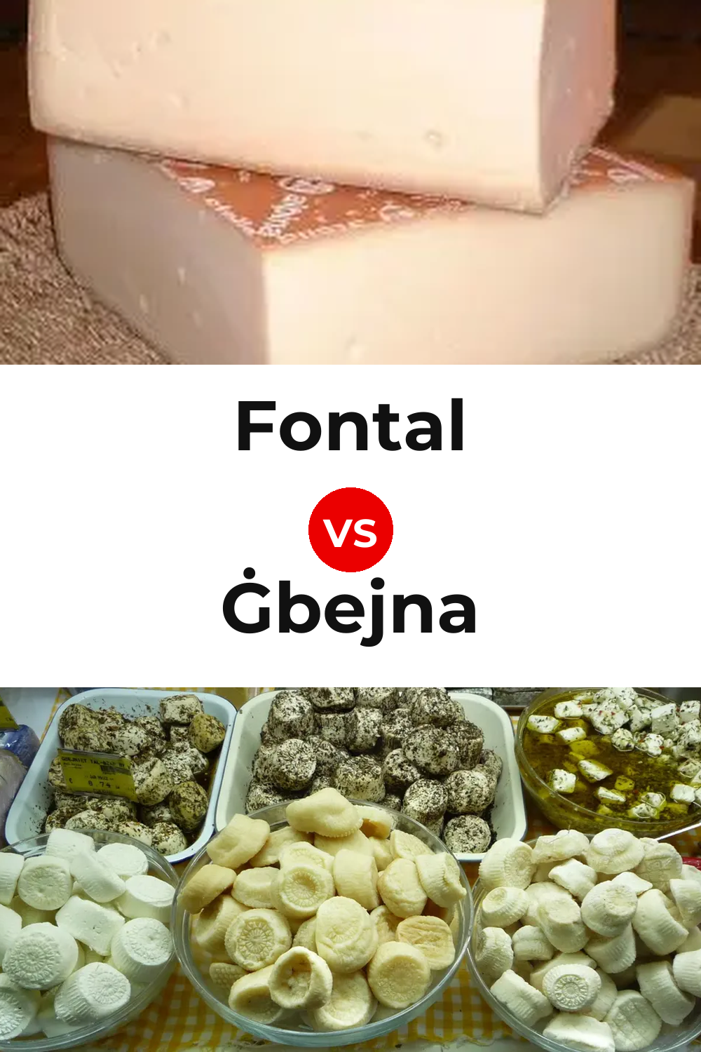 Fontal Cheese vs Ġbejna Cheese Pinterest comparison