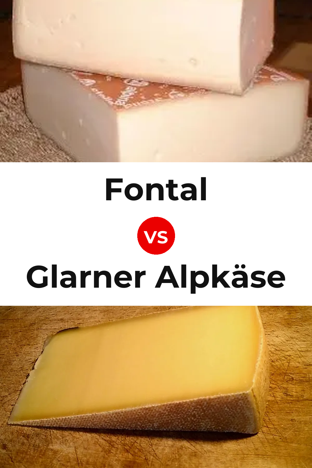 Fontal Cheese vs Glarner Alpkäse Cheese Pinterest comparison