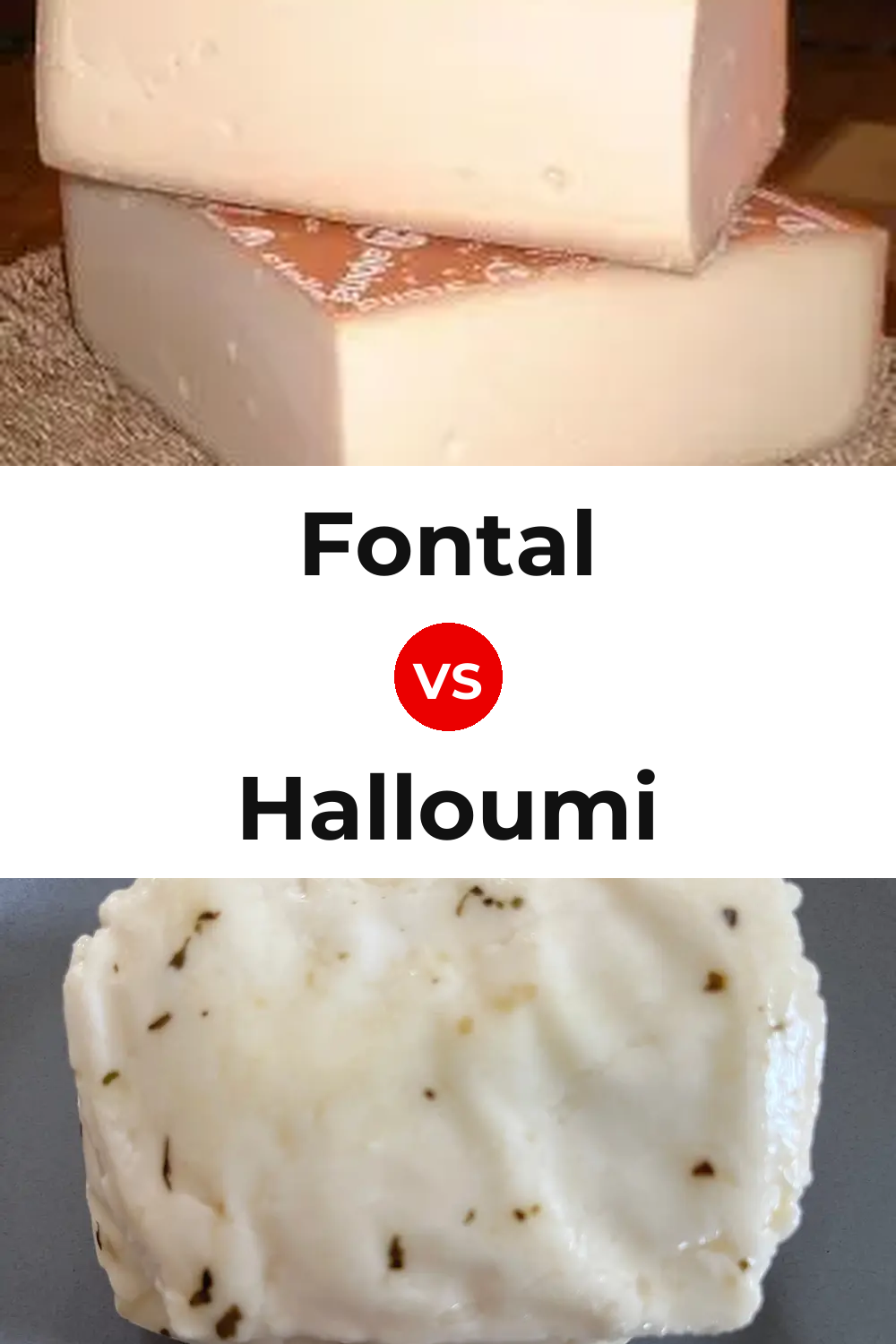 Fontal Cheese vs Halloumi Cheese Pinterest comparison