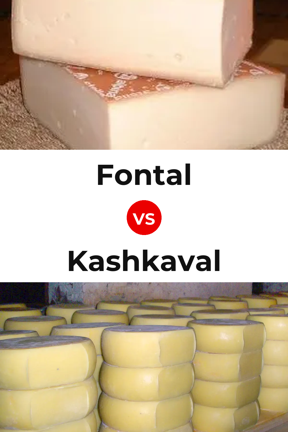 Fontal Cheese vs Kashkaval Cheese Pinterest comparison
