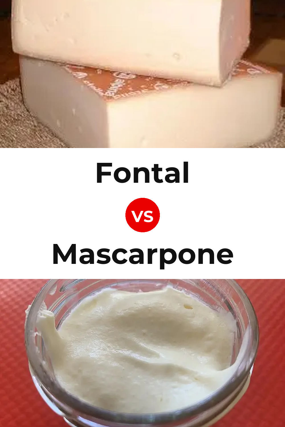Fontal Cheese vs Mascarpone Cheese Pinterest comparison