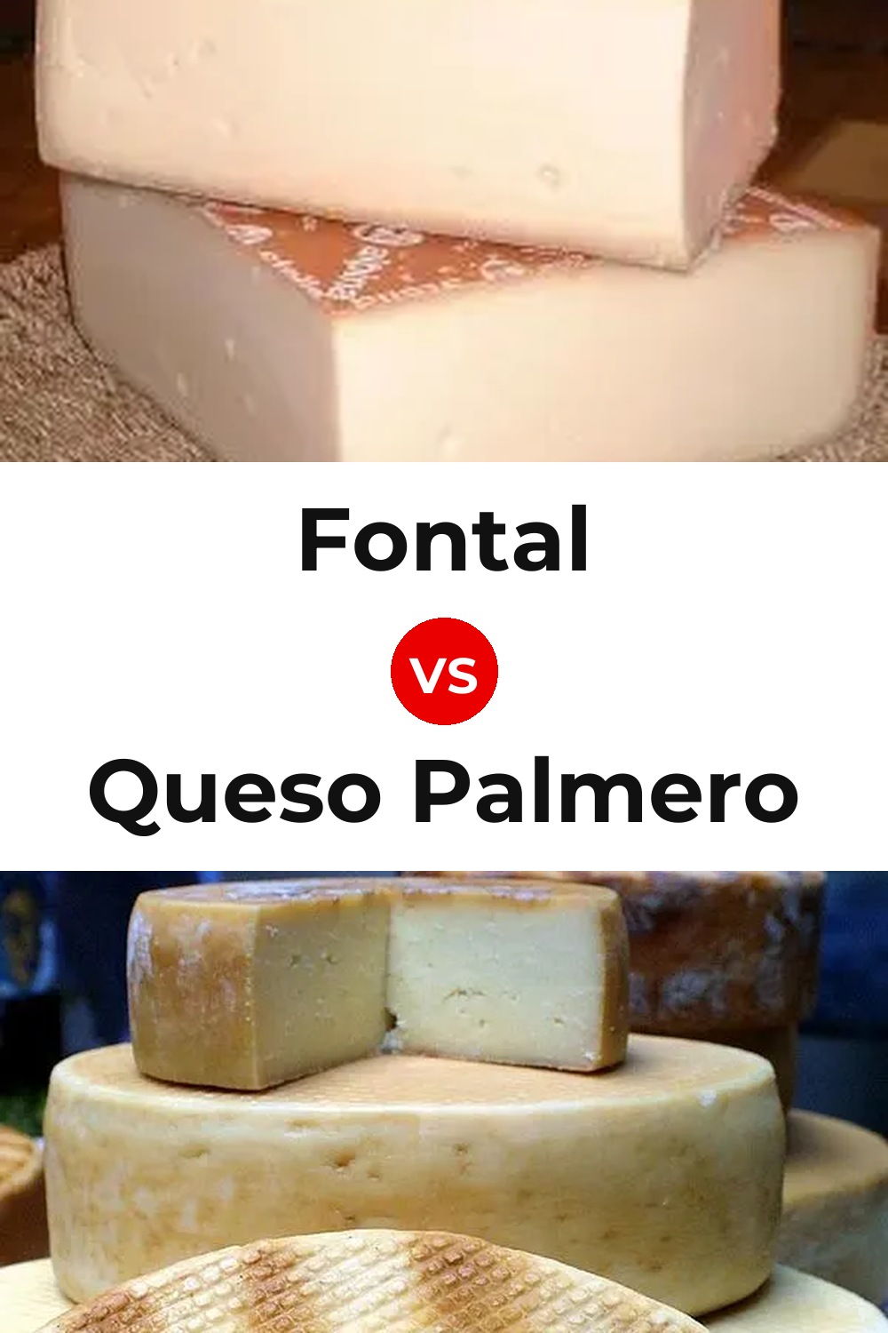 Fontal Cheese vs Queso Palmero Pinterest comparison