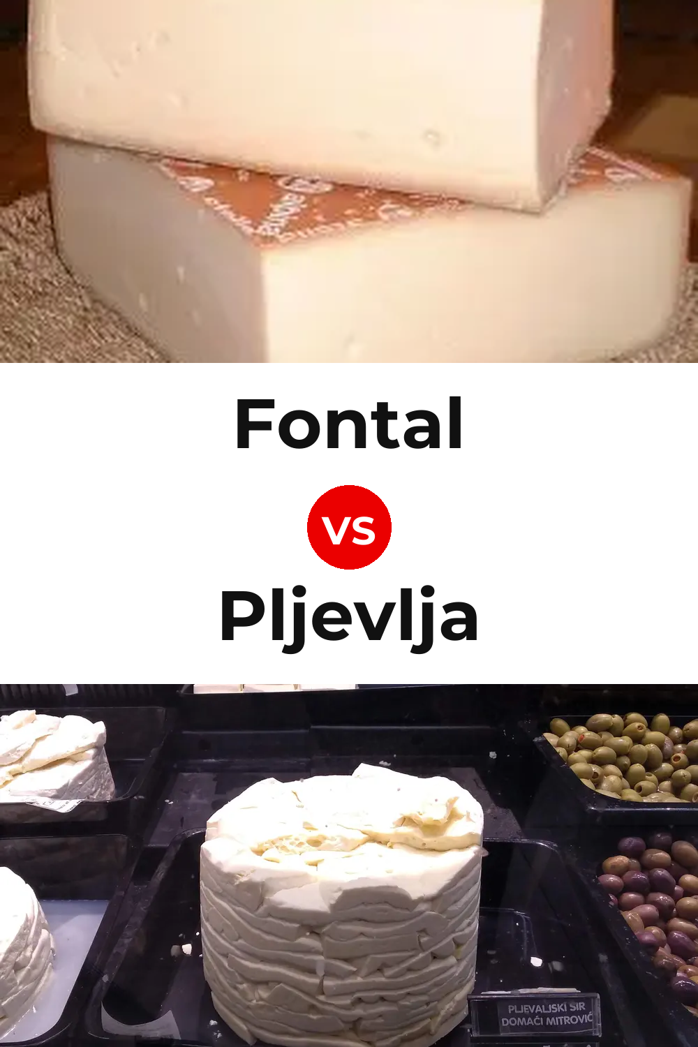 Fontal Cheese vs Pljevlja Cheese Pinterest comparison