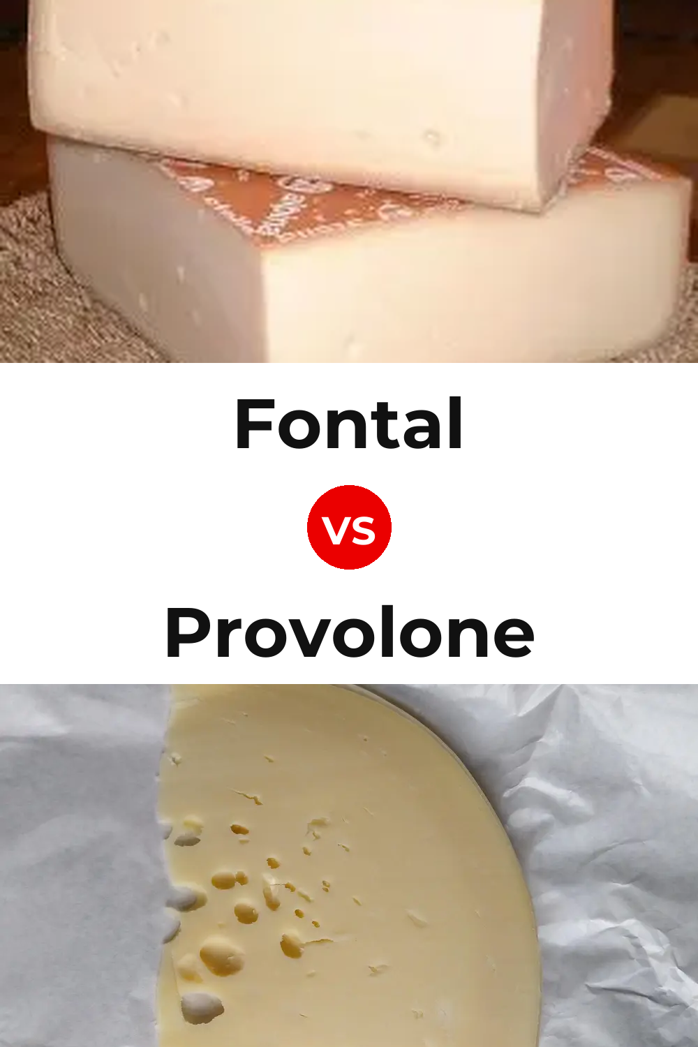 Fontal Cheese vs Provolone Cheese Pinterest comparison
