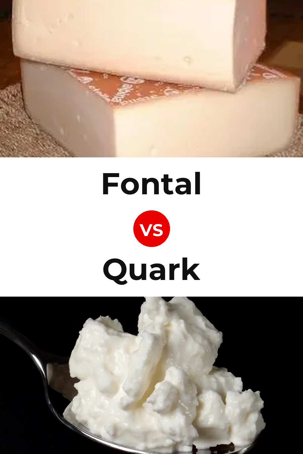Fontal Cheese vs Quark Cheese Pinterest comparison