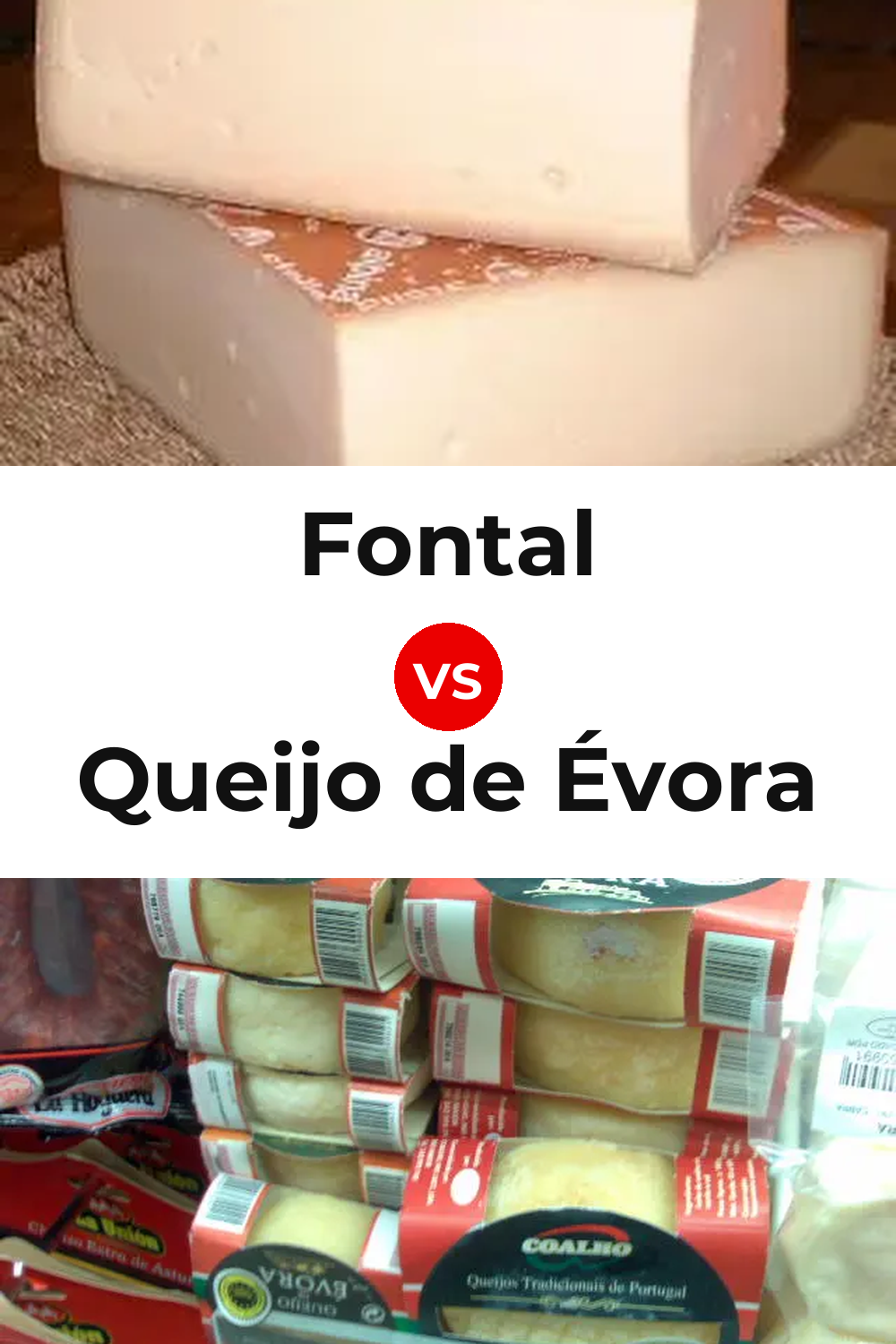 Fontal Cheese vs Queijo de Évora Pinterest comparison