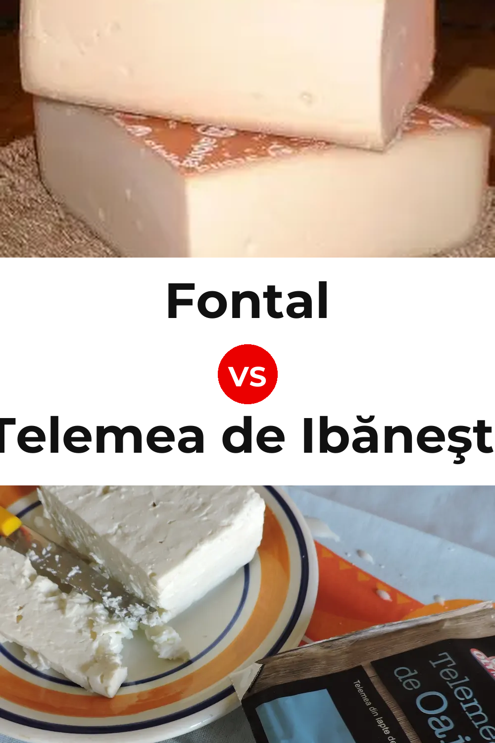 Fontal Cheese vs Telemea de Ibăneşti Cheese Pinterest comparison