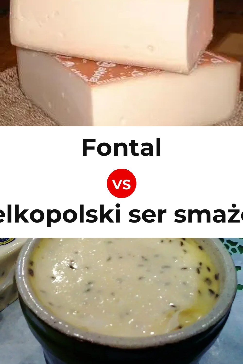 Fontal Cheese vs Wielkopolski ser smażony Cheese Pinterest comparison