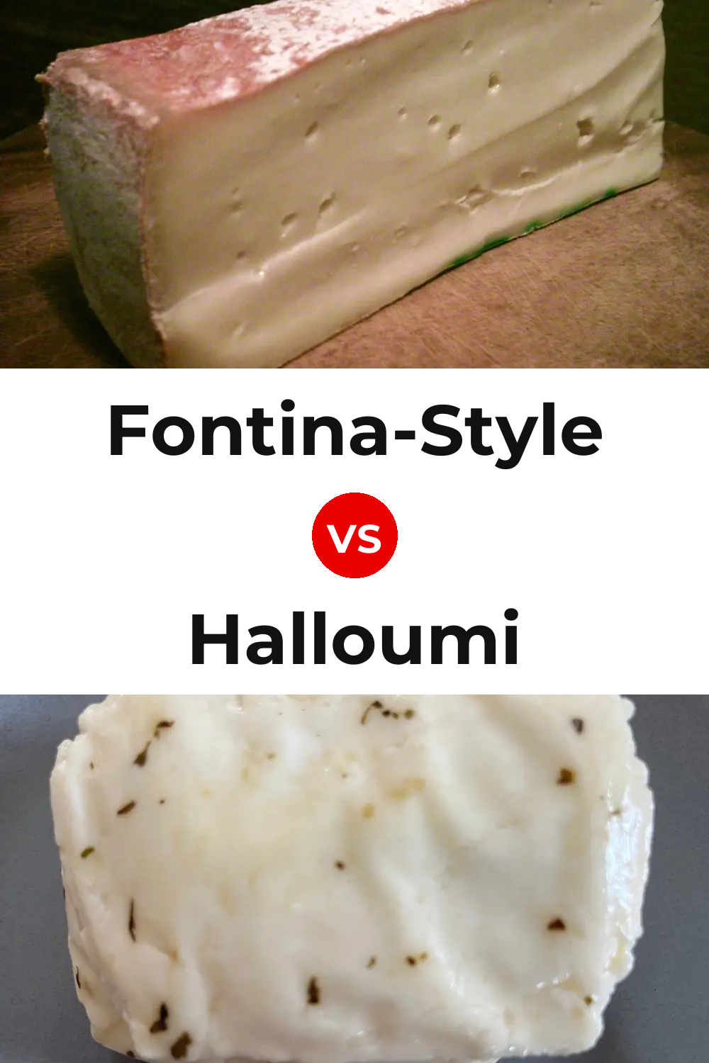 Fontina-Style Cheese vs Halloumi Cheese Pinterest comparison