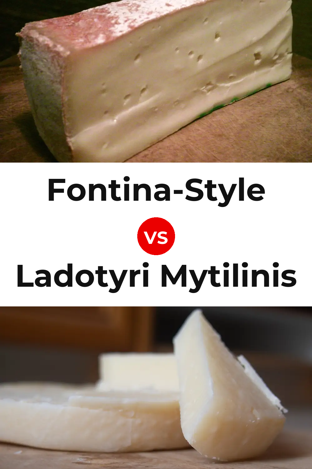 Fontina-Style Cheese vs Ladotyri Mytilinis Cheese Pinterest comparison