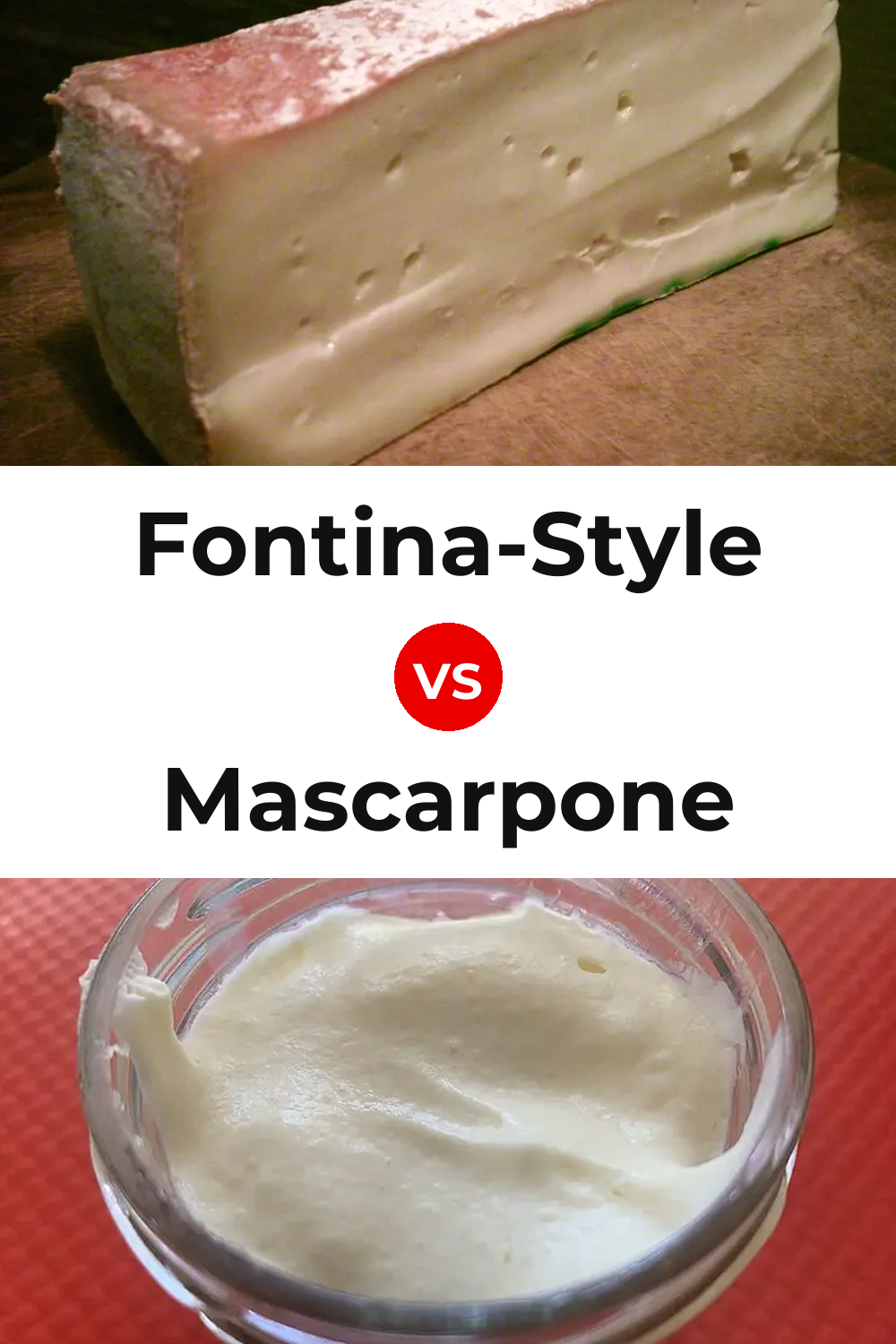 Fontina-Style Cheese vs Mascarpone Cheese Pinterest comparison