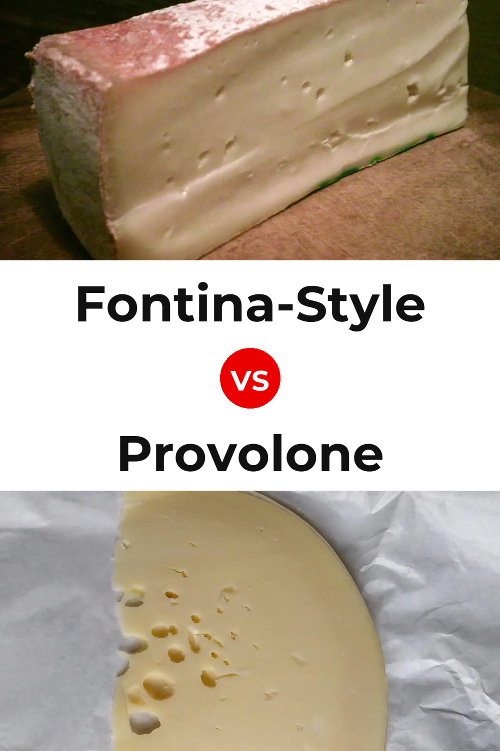 Fontina-Style Cheese vs Provolone Cheese Pinterest comparison